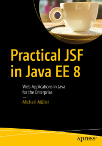 Practical JSF, Michael Müller